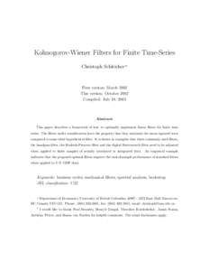 Kolmogorov-Wiener Filters for Finite Time-Series Christoph Schleicher∗† First version: March 2002 This version: October 2002 Compiled: July 18, 2003