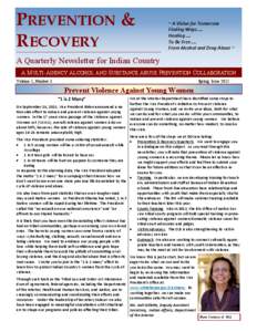 PREVENTION & RECOVERY ~ A Vision for Tomorrow Finding Ways …. Healing ….