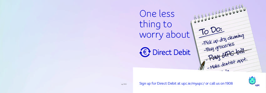 One less thing to worry about € Direct Debit  	upc0062
