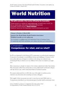 World Nutrition. Journal of the World Public Health Nutrition Association. www.wphna.org Volume 3, Number 3, March 2012 World Nutrition This pdf is currently a free service offered by the Association Please access our we