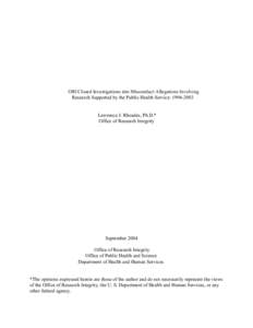 ORI Closed Investigations into Misconduct Allegations Involving  Research Supported by the Public Health Service: [removed]Lawrence J. Rhoades, Ph.D.*
