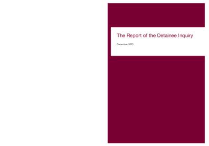 Internments / Peter Gibson / Presidency of George W. Bush / States and territories of Australia / Public transport in Melbourne / Iraq Inquiry / Leveson Inquiry / Human rights abuses / Politics / Guantanamo Bay detention camp