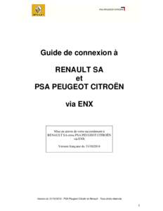 Guide de connexion à RENAULT SA et PSA PEUGEOT CITROËN via ENX