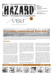 Hazard (Edition No. 68) Spring 2008 Victorian Injury Surveillance Unit (VISU) www.monash.edu.au/muarc/visu