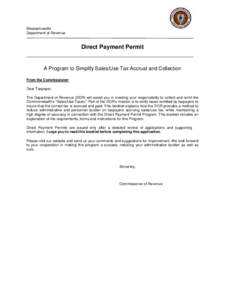 Massachusetts Department of Revenue Direct Payment Permit  A Program to Simplify Sales/Use Tax Accrual and Collection