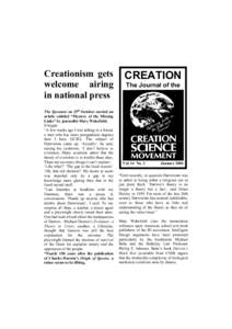 Creationism gets welcome airing in national press The Spectator on 25th October carried an article entitled “Mystery of the Missing Links” by journalist Mary Wakefield.