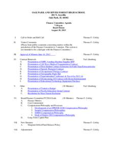 OAK PARK AND RIVER FOREST HIGH SCHOOL 201 N. Scoville Oak Park, ILFinance Committee Agenda 7:30 p.m. Board Room