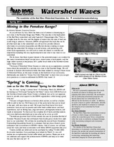 Watershed Waves The newsletter of the Bad River Watershed Association, Inc. Spring 2011 O