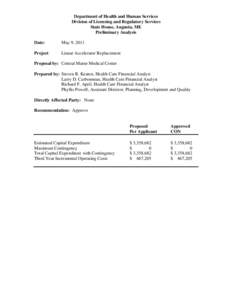 Department of Health and Human Services Division of Licensing and Regulatory Services State House, Augusta, ME Preliminary Analysis Date: