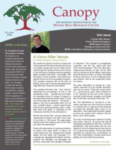 Canopy THE MONTHLY NEWSLETTER OF THE W oods H ole R esearch C enter O ctober 2014