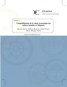 2015RP-17  Comptabilisation de la valeur économique des milieux humides en Minganie Maurice Doyon, Stéphane Bergeron, Jérôme CimonMorin, Monique Poulin Rapport de projet/Project report