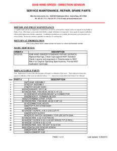 034B WIND SPEED / DIRECTION SENSOR SERVICE MAINTENANCE, REPAIR, SPARE PARTS Met One Instruments, Inc.; 1600 NW Washington Blvd.; Grants Pass, ORPh; Fax; E-mail:   REPA