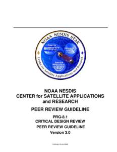 Systems engineering / Software review / Design review / Engineering / Project management / Environmental data / Peer review / National Oceanic and Atmospheric Administration / Medical guideline / Science / Knowledge / Medicine