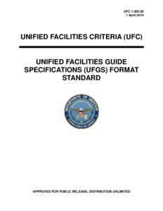 UFC[removed]Unified Facilities Guide Specifications (UFGS) Format Standard