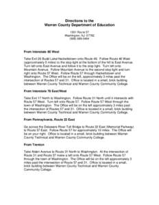 Directions to the Warren County Department of Education 1501 Route 57 Washington, NJ[removed]0464