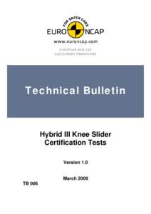 Technical Bulletin  Hybrid III Knee Slider Certification Tests Version 1.0