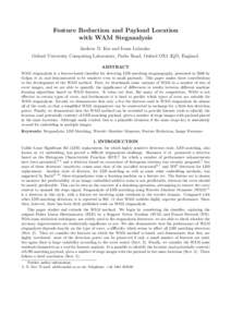 Feature Reduction and Payload Location with WAM Steganalysis Andrew D. Ker and Ivans Lubenko Oxford University Computing Laboratory, Parks Road, Oxford OX1 3QD, England. ABSTRACT WAM steganalysis is a feature-based class