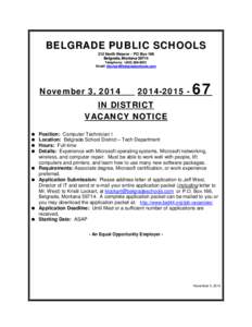 BELGRADE PUBLIC SCHOOLS 312 North Weaver – PO Box 166 Belgrade, Montana[removed]Telephone: ( [removed]Email: klockart @belgr adeschools.com