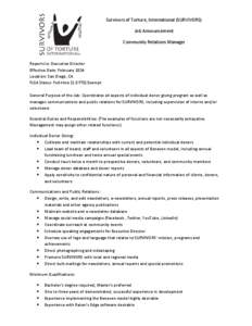 Survivors of Torture, International (SURVIVORS) Job Announcement Community Relations Manager Reports to: Executive Director Effective Date: February 2014