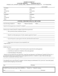 JUSTICE COURT #2 STATE OF ARIZONA GRAHAM COUNTY PO BOX 1159, 136 WEST CENTER, PIMA, ARIZONA[removed]PH: [removed]FX: [removed]