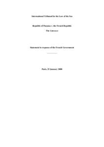 International Tribunal for the Law of the Sea  Republic of Panama v. the French Republic The Camouco  Statement in response of the French Government