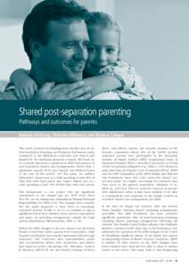 Parenting / Marriage / Australian family law / Childhood / Divorce / Shared parenting / Family Law Act / Family dispute resolution / Parenting plan / Child custody / Family law / Family
