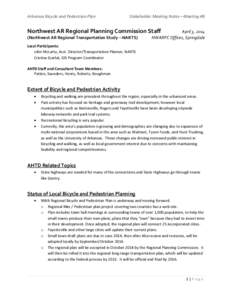 Arkansas Bicycle and Pedestrian Plan  Stakeholder Meeting Notes—Meeting #8 Northwest AR Regional Planning Commission Staff (Northwest AR Regional Transportation Study --NARTS)