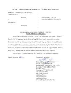 IN THE CIRCUIT COURT OF MCDOWELL COUNTY, \ilEST VIRGINIA BETTY J. ALMOND and THEODORE H ALMOND, et al., Plaintiffs  PFIZER INC.,