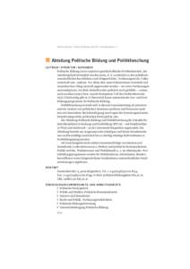 ABTEILUNG POLITISCHE BILDUNG UND POLITIKFORSCHUNG IFF  ■ Abteilung Politische Bildung und Politikforschung LEI TBI LD | STRUKTUR | AUF G A B E N  Politische Bildung ist ein typischer gesellschaftlicher Problembereich, 