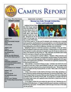 Campus Report Morris College - Office of Public Relations PRESIDENT’S CALENDAR JANUARY 24, :00 a.m.