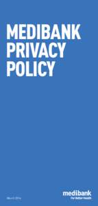 MEDIBANK PRIVACY POLICY March 2014