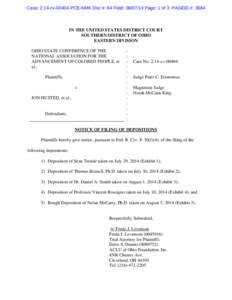 Case: 2:14-cv[removed]PCE-NMK Doc #: 64 Filed: [removed]Page: 1 of 3 PAGEID #: 3984  IN THE UNITED STATES DISTRICT COURT SOUTHERN DISTRICT OF OHIO EASTERN DIVISION OHIO STATE CONFERENCE OF THE