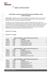 For personal use only  INDEX ANNOUNCEMENT S&P Indices Announces March 2012 Quarterly Rebalance of the S&P/ASX Indices