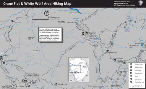 Sierra Nevada / Yosemite Valley / Crane Flat Campground / Yosemite National Park / Grand Canyon of the Tuolumne / Porcupine Flat Campground / White Wolf / Tuolumne Meadows / Sierra National Forest / Geography of California / California / Geography of the United States