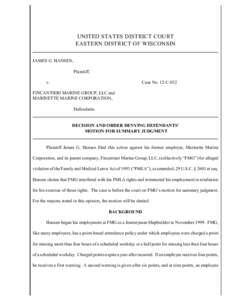 UNITED STATES DISTRICT COURT EASTERN DISTRICT OF WISCONSIN JAMES G. HANSEN, Plaintiff, v.