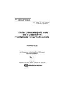 IWIM - Institut für Weltwirtschaft und Internationales Management IWIM - Institute for World Economics and International Management  Africa’s Growth Prospects in the