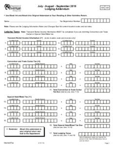 July - August - September 2010 Lodging Addendum Q3[removed]Use Black Ink and Attach this Original Addendum to Your Retailing & Other Activities Return.