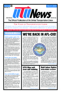 UTU News, March 2006, Vol. 38, No. 3