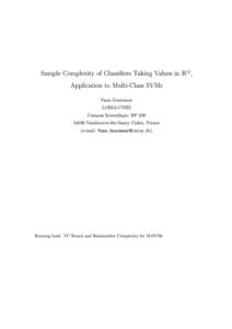 Sample Complexity of Classiers Taking Values in RQ, Application to Multi-Class SVMs Yann Guermeur LORIA-CNRS Campus Scientique, BPVand÷uvre-lès-Nancy Cedex, France