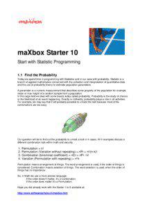maXbox Starter 10 Start with Statistic Programming 1.1 Find the Probability