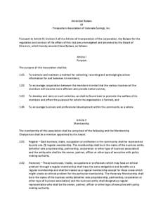 Amended Bylaws Of Prospectors Association of Colorado Springs, Inc. Pursuant to Article VI, Section A of the Articles of Incorporation of the corporation, the Bylaws for the regulation and conduct of the affairs of this 