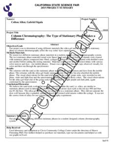 CALIFORNIA STATE SCIENCE FAIR 2015 PROJECT SUMMARY Name(s)  Project Number