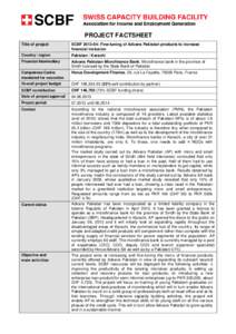PROJECT FACTSHEET Title of project SCBF[removed]: Fine-tuning of Advans Pakistan products to increase financial inclusion