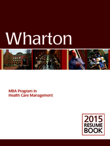 Wharton MBA Program in Health Care Management 2015