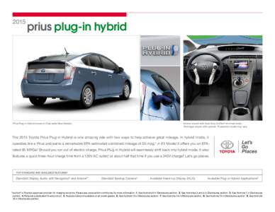 2015  prius plug-in hybrid Interior shown with Dark Gray SofTex®-trimmed seats. Prototype shown with options. Production model may vary.