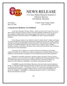 NEWS RELEASE U.S. Army Medical Research Institute of Infectious Diseases Fort Detrick, Maryland For release: May 18, 2005
