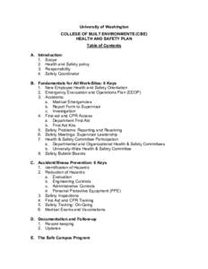 University of Washington COLLEGE OF BUILT ENVIRONMENTS (CBE) HEALTH AND SAFETY PLAN Table of Contents A. Introduction: 1. Scope