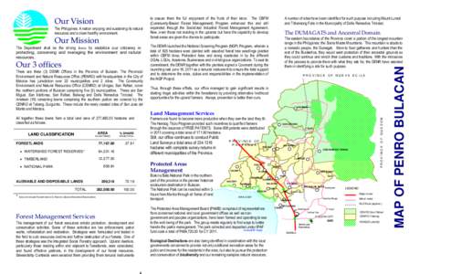 Our Mission  The Department shall be the driving force to mobilize our citizenry in protecting, conserving and managing the environment and natural resources.