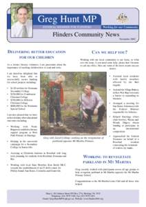 Greg Hunt MP FEDERAL MEMBER FOR FLINDERS Working for our Community  Flinders Community News