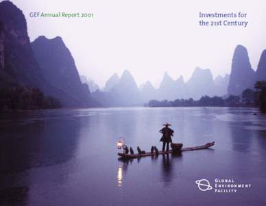GEF Annual Report[removed]Investments for the 21st Century  Global